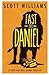 Fast Like Daniel: 21 Days That Will Change Your Life