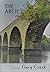 The Arch by Gary Crask