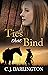 Ties that Bind (Thicker Tha...