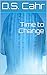 Time to Change (The Mesh Ch...