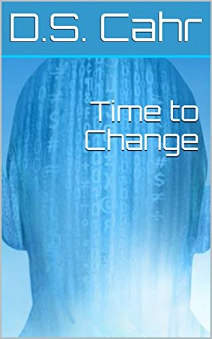 Time to Change (The Mesh Chronicles Book 2)