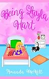 Being Layla Hart by Amanda McKelt
