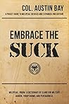 Embrace the Suck