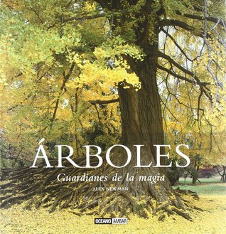 Árboles: Guardianes de la magia