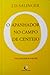 O Apanhador no Campo de Centeio by J.D. Salinger O Apanhador no Campo de Centeio by J.D. Salinger