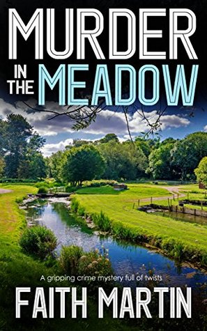 Murder in the Meadow (DI Hillary Greene, #7)
