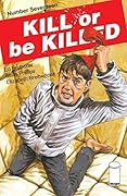 Kill or be Killed #17