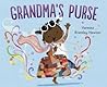 Grandma's Purse by Vanessa Brantley-Newton