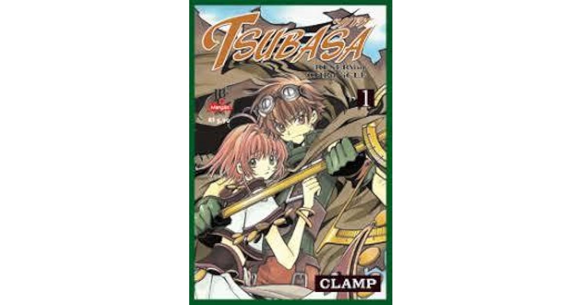 Tsubasa World Chronicle Tome 1
