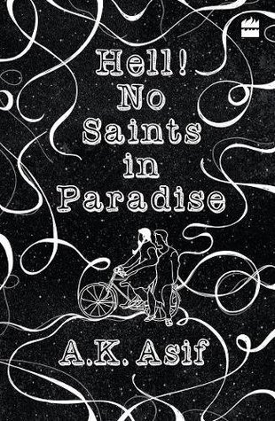 Hell! No Saints in Paradise (Paperback)