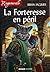 La Forteresse En Péril by Brian Jacques