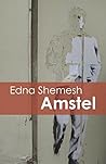 Amstel by Edna Shemesh