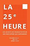 La 25e Heure: Les...