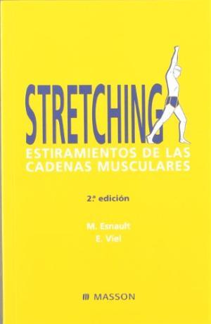 Stretching: estiramientos de las cadenas musculares (Paperback)