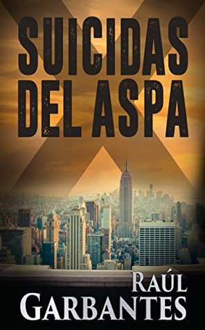Suicidas del Aspa (Kindle Edition)