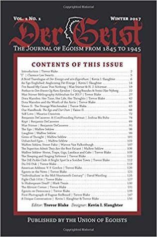 Der Geist: The Journal of Egoism from 1845 to 1945 (Der Geist #1.1)