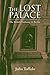 Lost Palace: The British Em...