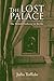 Lost Palace by Julia Toffolo