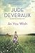As You Wish by Jude Deveraux