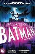 All-Star Batman, Volume 3: The First Ally