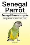 Senegal Parrots p...