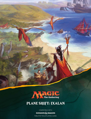 Plane Shift: Ixalan (Plane Shift #5)