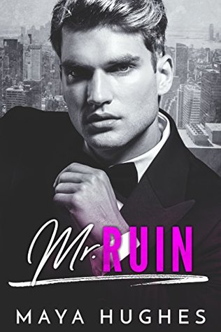 Mr. Ruin (Misters, #2)