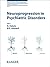 Neuroprogression in Psychia...