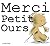 Merci Petit Ours