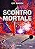 Scontro Mortale