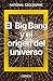 El Big Bang y el origen del universo
