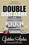 Double Dog Dare