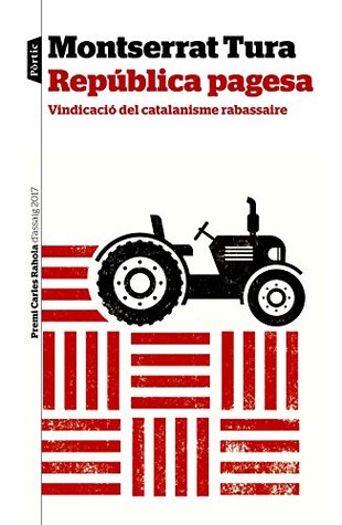 República pagesa: Vindicació del catalanisme rabassaire