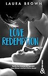 Love Redemption by Laura   Brown