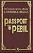 Passport to Peril (The Classic Crime Library)