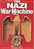 The Nazi War Machine