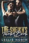 The Sheikh’s Tamed Bride by Leslie North The Sheikh’s Tamed Bride by Leslie North