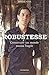 Robustesse: Construire un monde moins fragile (French Edition)