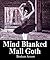 Mind Blanked Mall Goth by Broken Arrow