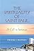 Spirituality of Saint Paul,...