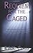 Requiem for the Caged