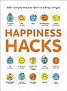 Happiness Hacks by Adams Media