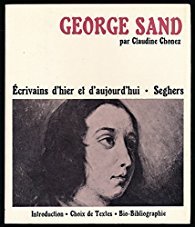 George Sand (écrivains d'hier et d'aujourd'hui, #44)