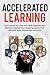 Accelerated Learning: Techn...