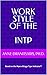 Work Style of the INTP: Bas...