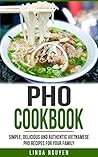 Pho Cookbook: Sim...