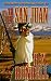 To The San Juan (Buckskin Chronicles Book 10)