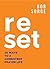 Reset: 20 Ways to a Consistent Prayer Life