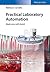Practical Laboratory Automation: Made easy with AutoIt