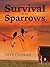 Survival of the Sparrows